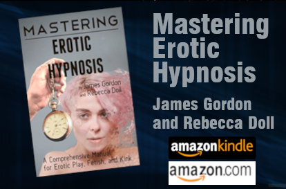 Mastering Erotic Hypnosis! – A Comprehensive Manual